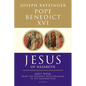 Jesus of Nazareth: Holy Week: From the Entrance Into Jerusalem to the Resurrection Volume 2 - Paperback