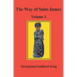 The Way of Saint James, Volume I - Paperback