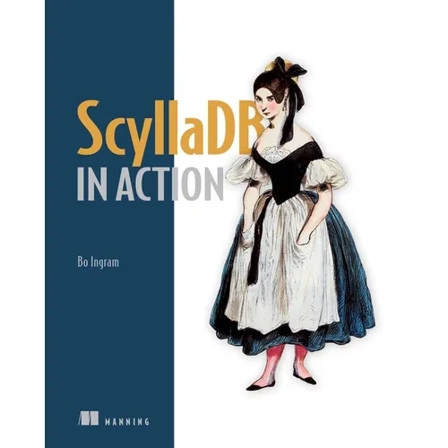 Scylladb in Action - Paperback