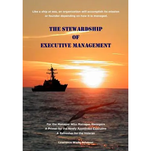 The Stewardship of Executive Management - Paperback