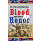 Blood & Honor, a novel about Bleeding Kansas - Hardcover