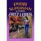 Poor Superman and Others - Paperback