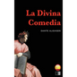 La Divina Comedia: el infierno, el purgatorio y el paraíso - Hardcover