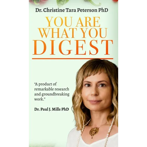 You Are What You Digest - Hardcover