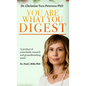 You Are What You Digest - Hardcover