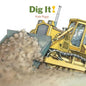 Dig It! - Board Book