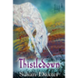 Thistledown - Paperback