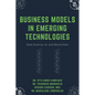 Business Models in Emerging Technologies: Data Science, AI, and Blockchain - Paperback