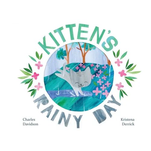 Kitten's Rainy Day - Paperback