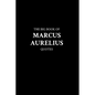 The Big Book of Marcus Aurelius Quotes - Paperback