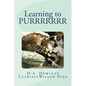 Learning to PURRRRRRR - Paperback