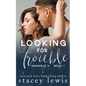 Looking for Trouble - Paperback