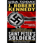 Saint Peter's Soldiers: A James Acton Thriller Book #14 - Paperback