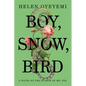 Boy, Snow, Bird - Hardcover