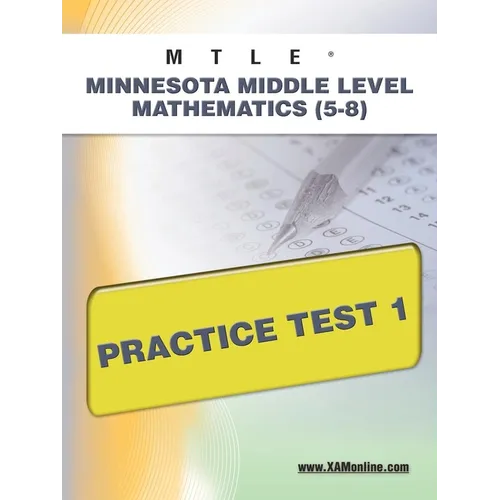 Mtle Minnesota Middle Level Mathematics (5-8) Practice Test 1 - Paperback