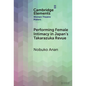 Performing Female Intimacy in Japan's Takarazuka Revue - Hardcover