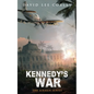 Kennedy's War - Paperback