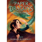 Paper Dragons #2: The Rise of the Sand Spirits - Hardcover