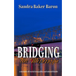 Bridging the Mississippi: A Memoir of Racial Injustice and Missed Beads - Hardcover