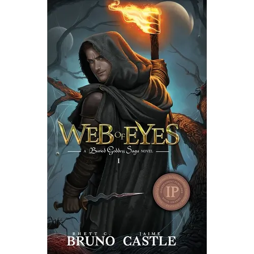Web of Eyes: Buried Goddess Saga Book 1 - Hardcover