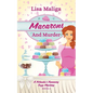 Macarons and Murder (A Yolanda's Yummery Cozy Mystery, Book 4) - Paperback