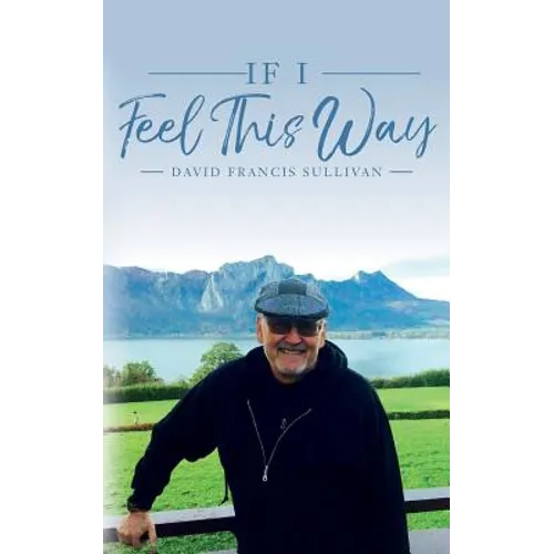If I Feel This Way - Paperback