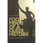 Footprints of a Queer History: Life Stories from Gujarat - Paperback