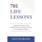 701 Life Lessons: Timeless Lessons for Overcoming Life Challenges in a Chaotic World - Paperback
