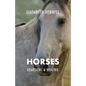 Horses, Heartache & Healing - Paperback