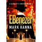 EBenezer: A Globalist's Christmas Carol - Hardcover
