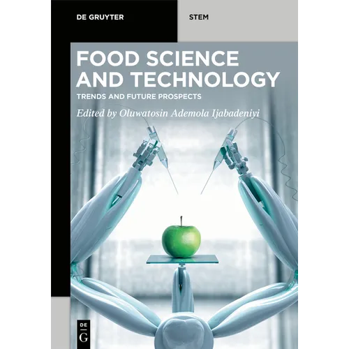 Food Science and Technology: Trends and Future Prospects - Paperback