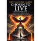 Destined To Death, Chosen To Live - Paperback
