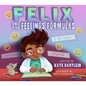 Felix and the Feelings Formulas - Paperback