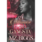 A Millionaire BBW And A Gangsta - Paperback