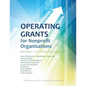 Operating Grants for Nonprofit Organizations 2013 - Paperback