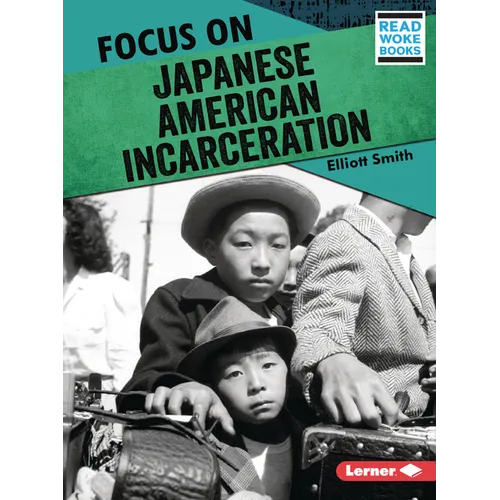 Focus on Japanese American Incarceration - Paperback