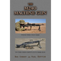 The M240 Machine Gun: From the 1918 to the 1918a3-Slr - Paperback