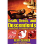 Death, Deeds, and Descendents: Inheritance in Modern America - Paperback