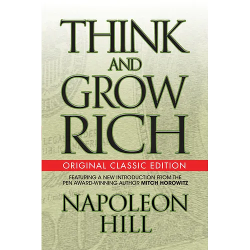 Think and Grow Rich (Original Classic Edition) - Paperback