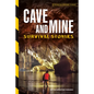 Cave and Mine Survival Stories - Library Binding