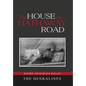 The House on Hathaway Road: Where Memories Began - Hardcover
