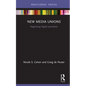 New Media Unions: Organizing Digital Journalists - Hardcover