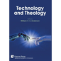 Technology and Theology - Hardcover
