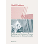 Model Workshop: Building as a Common Process - Paperback