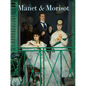 Manet and Morisot - Hardcover