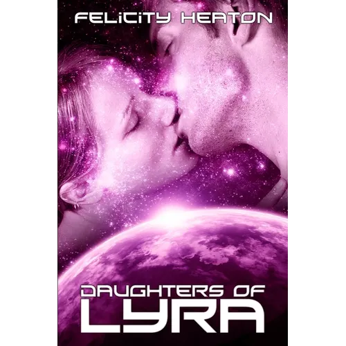 Daughters of Lyra: Science Fiction Romance Anthology - Paperback