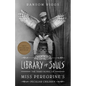 Library of Souls: The Third Novel of Miss Peregrine's Peculiar Children - Hardcover