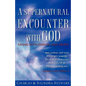 A Supernatural Encounter with God - Paperback
