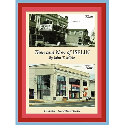 Then and Now of Iselin - Paperback