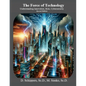 The Force of Technology Second Edition - Paperback